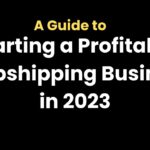 Dropshipping Business in 2023