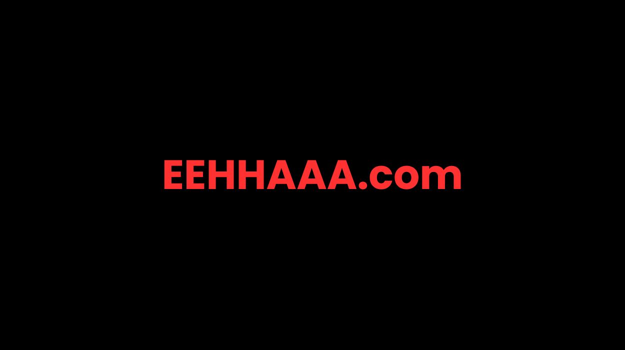 EEHHAAA.com