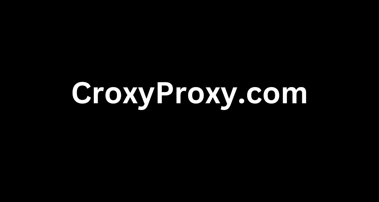 CroxyProxy.com