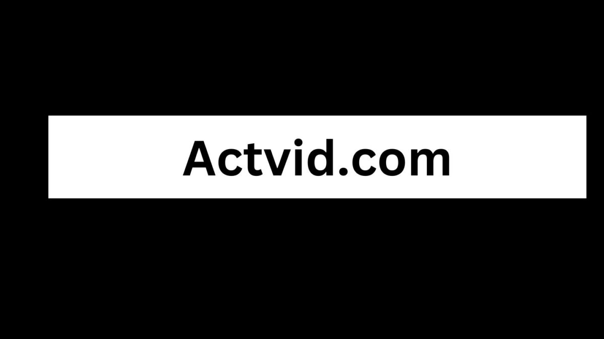 Actvid.com: A Comprehensive Overview - Blogg