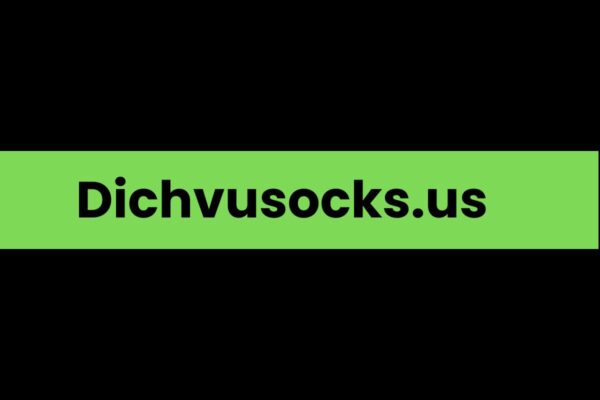 Dichvusocks.us: A Comprehensive Overview Dichvusocks.us