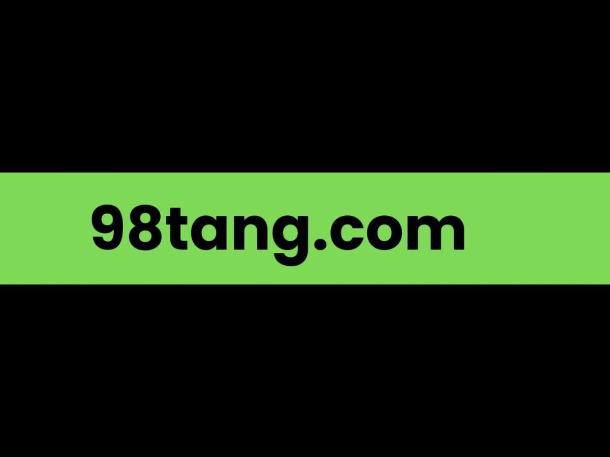 98tang.com: A Comprehensive Overview - Blogg