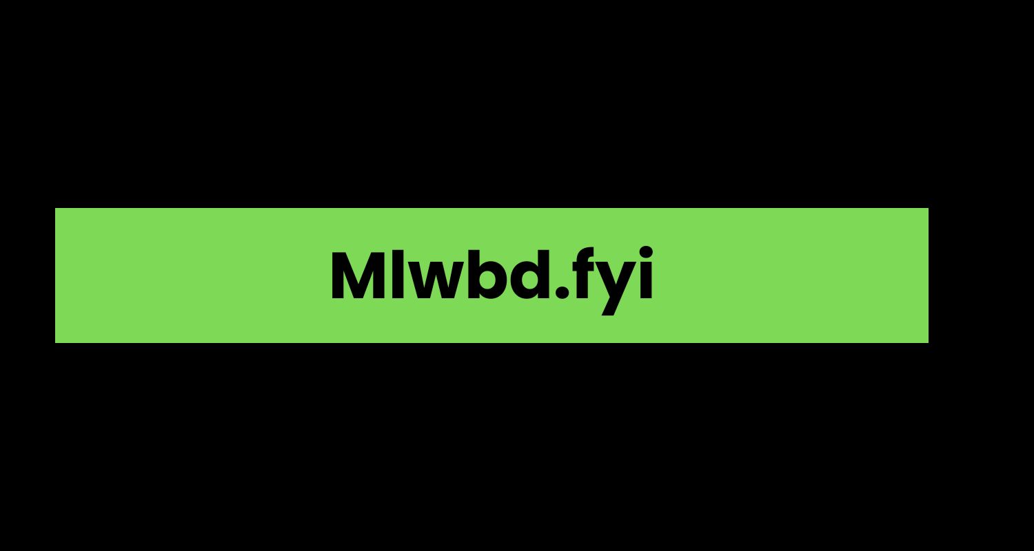 Mlwbd.fyi