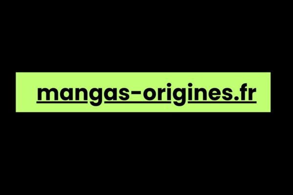 Mangas-Origines.fr: A Comprehensive Overview mangas-origines.fr