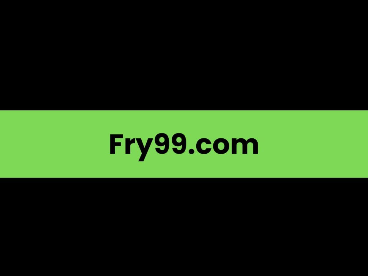 Fry99.com: A Comprehensive Overview - Blogg