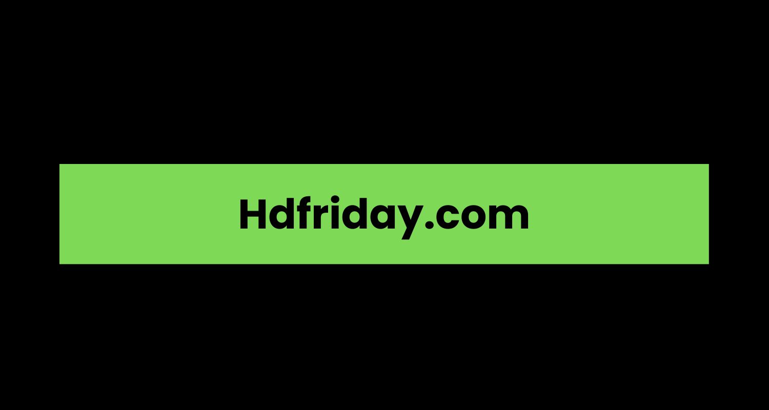 Hdfriday.com