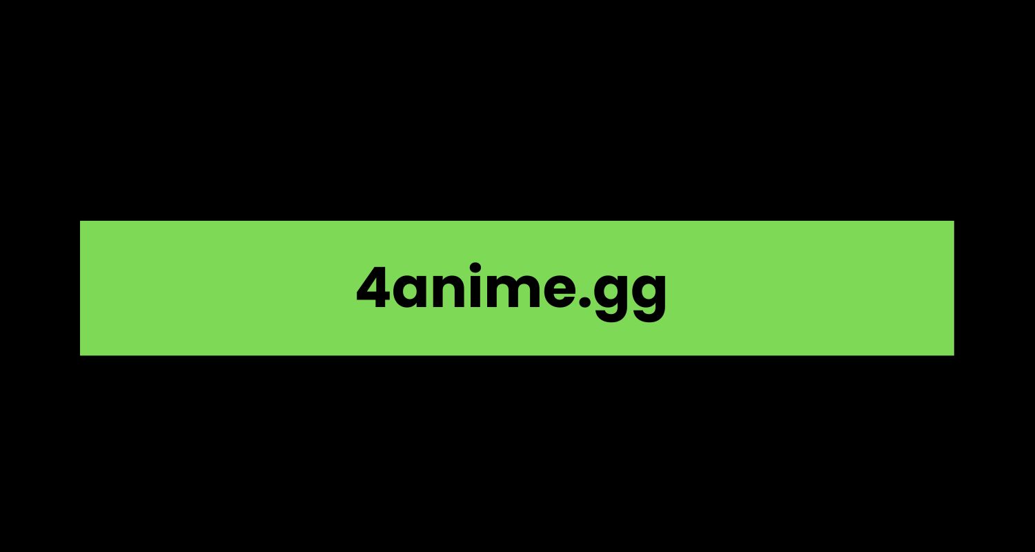 4anime.gg