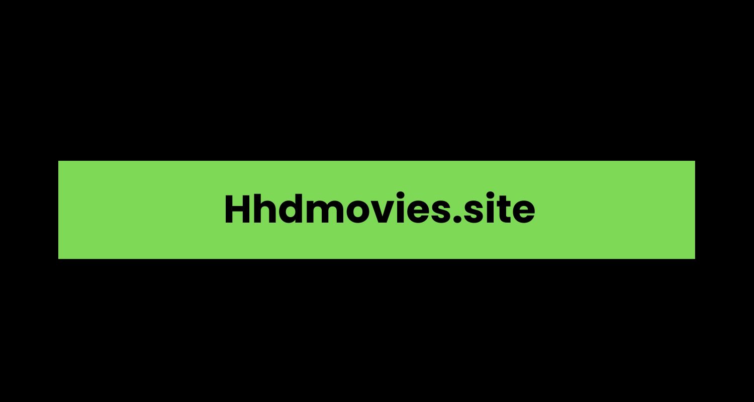 Hhdmovies.site