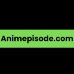 Animepisode.com