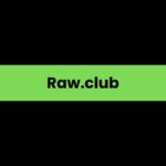 Raw.club