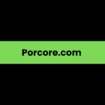 Porcore.com 