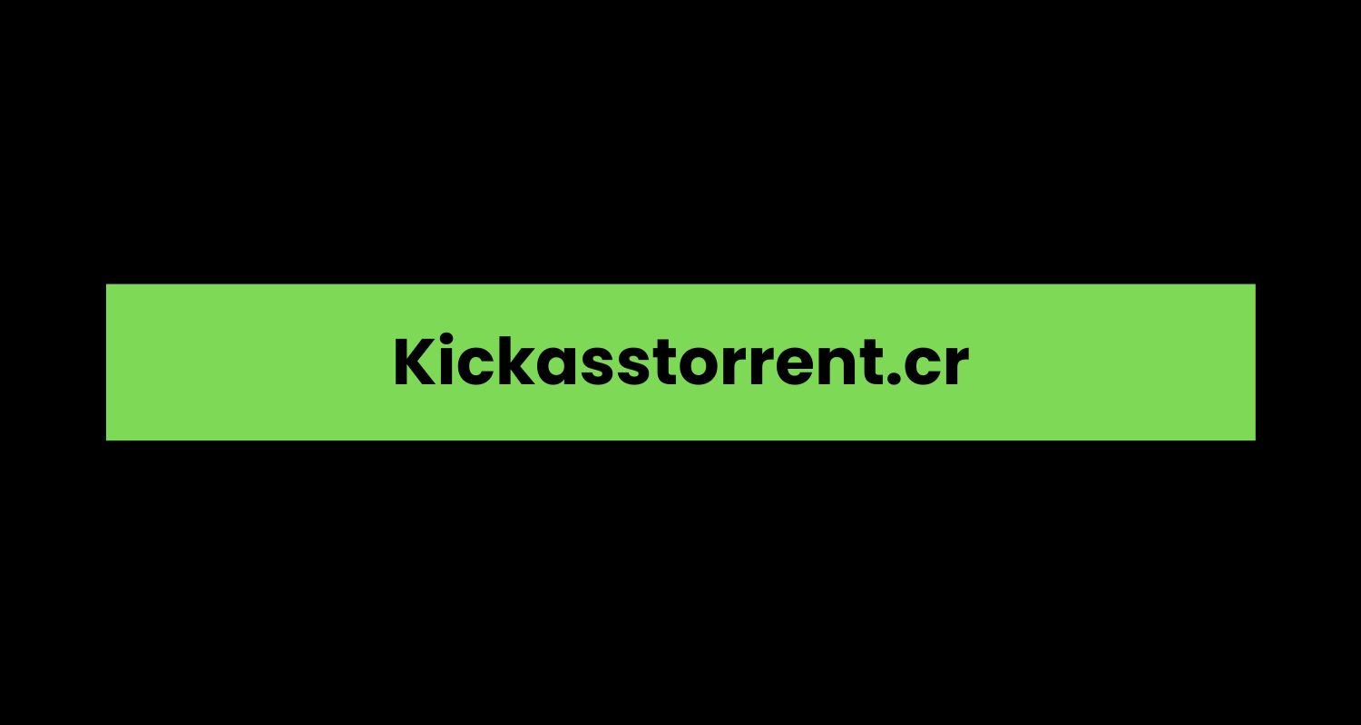 Kickasstorrent.cr