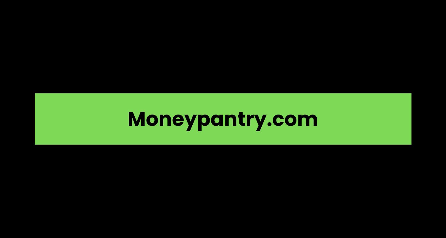 Moneypantry.com