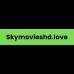 Skymovieshd.love