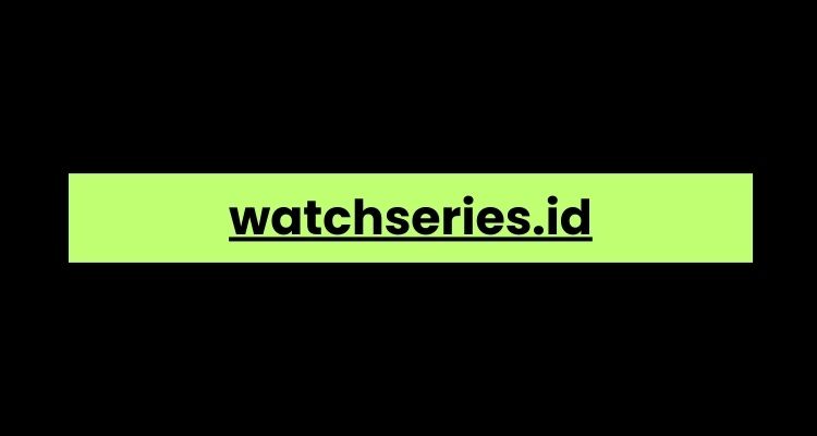 watchseries.id