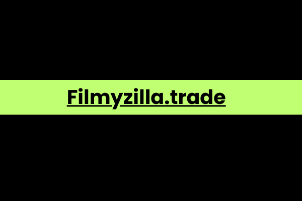 Filmyzilla.trade