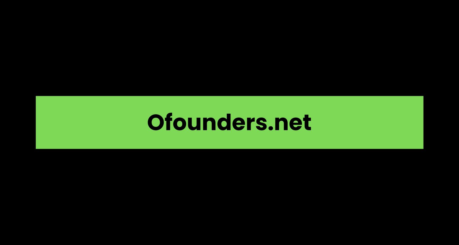 Ofounders.net