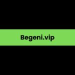 Begeni.vip