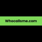 Whocallsme.com