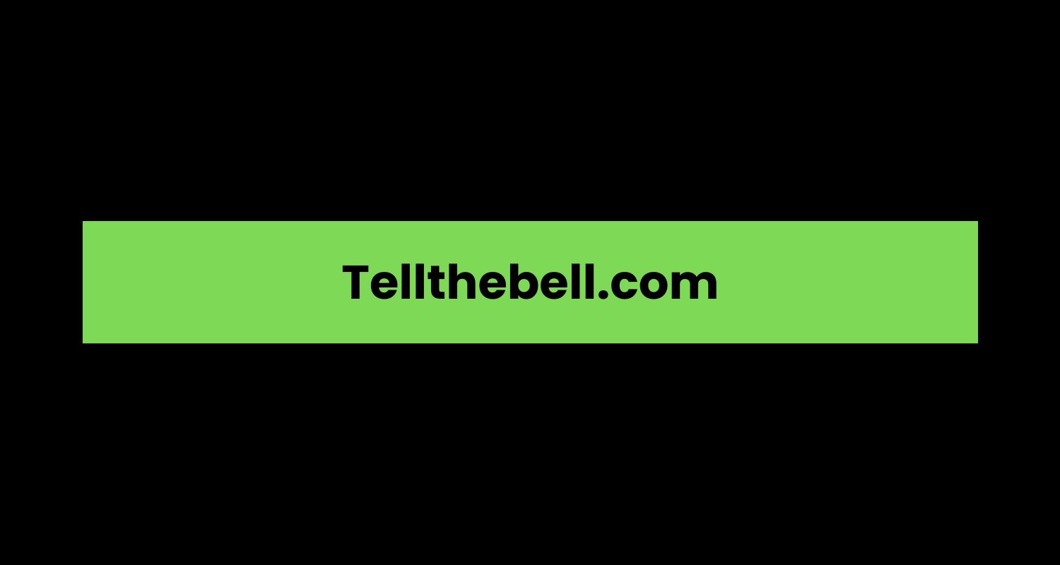 Tellthebell.com
