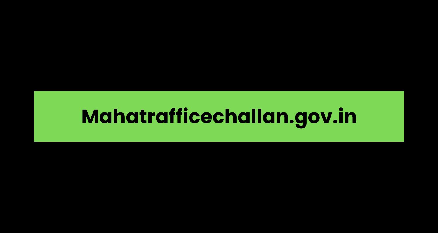 Mahatrafficechallan.gov.in