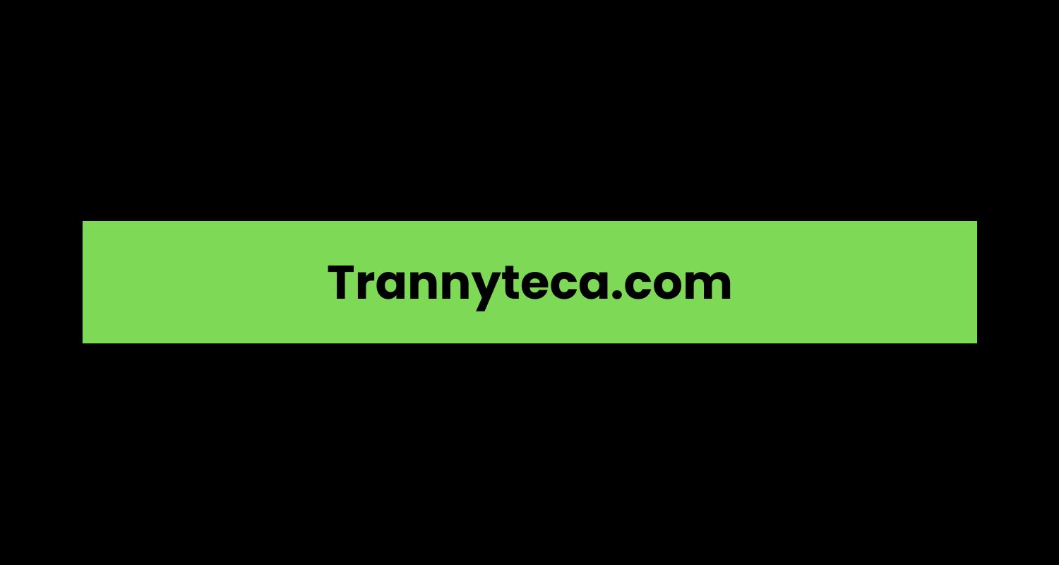 Trannyteca.com
