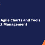 Essential-Agile-Charts-and-tools-for-project-Management